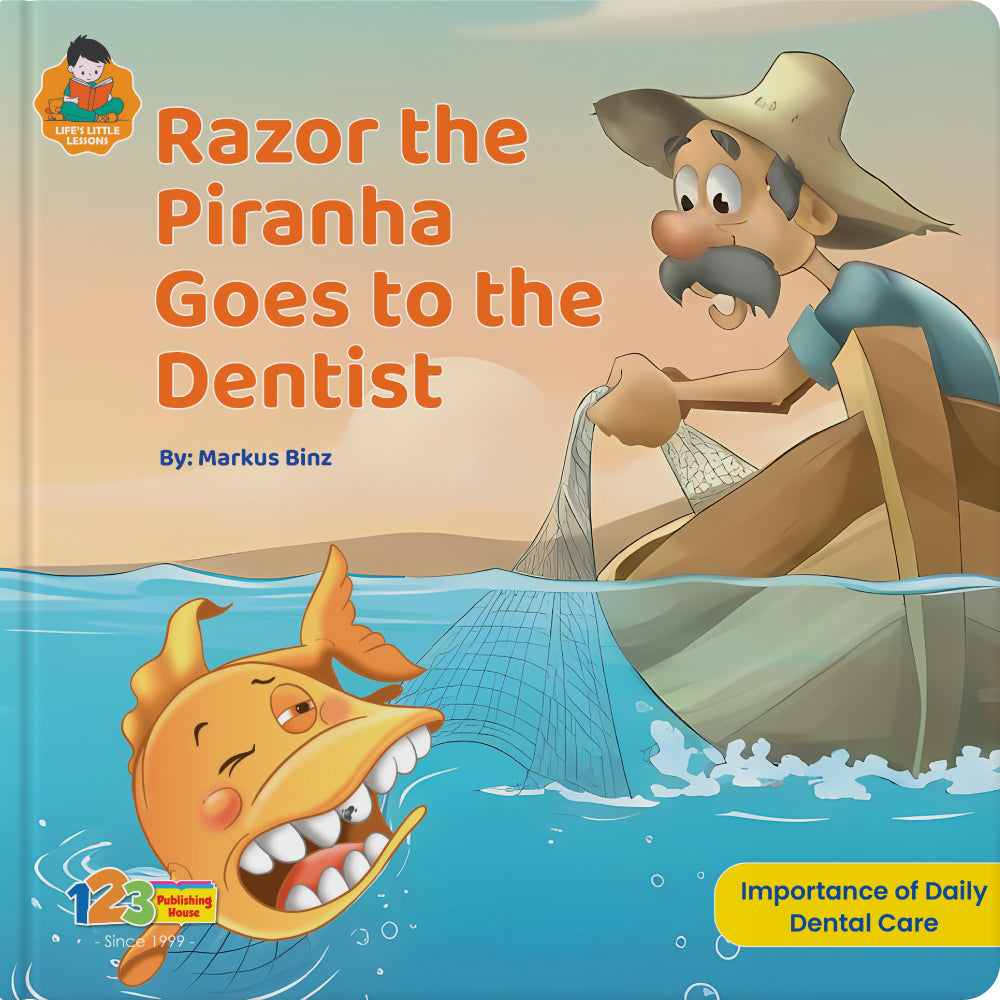 Razor The Piranha Goes to The Dentist – Book for Kids in English