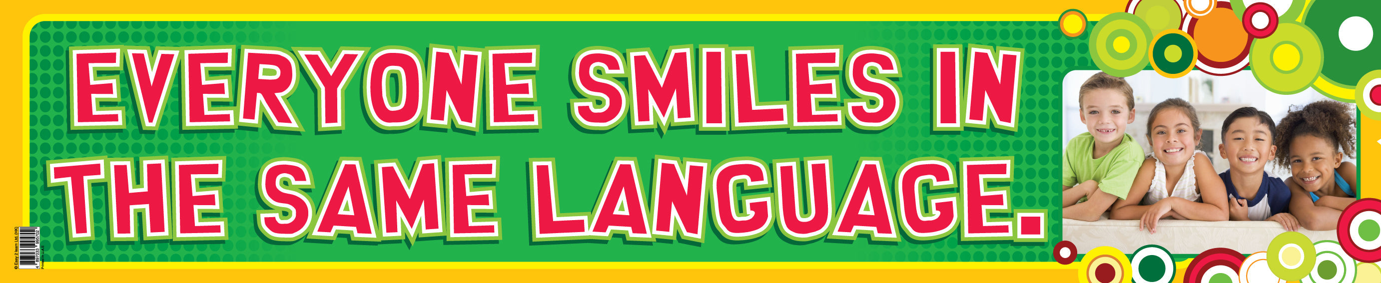 Everyone Smiles – Banner in English